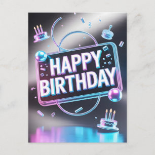 Carte Postale Enseigne néon 3D "Joyeux Anniversaire" futuriste