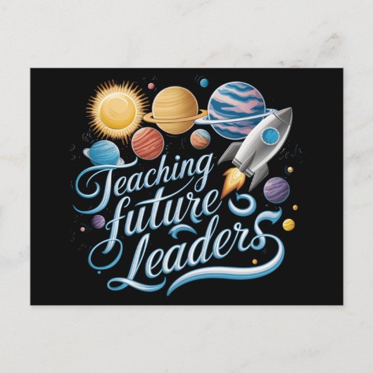 Carte Postale Enseigner de futurs leaders de la planète spatiale (Devant)