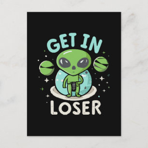 Carte Postale Entrez loser extraterrestre UFO drôle