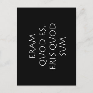 Carte Postale Eram quod es eris quod sum