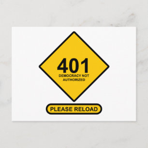 Carte Postale Erreur 401 : Démocratie non autorisée