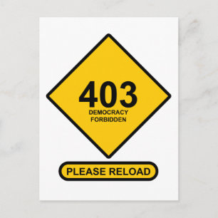Carte Postale Erreur 403 : Démocratie interdite