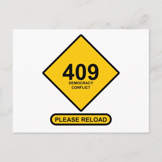 Carte Postale Erreur 409 : Conflit démocratique (Devant)