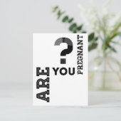 Carte Postale Es-Tu Enceinte ? (Debout devant)