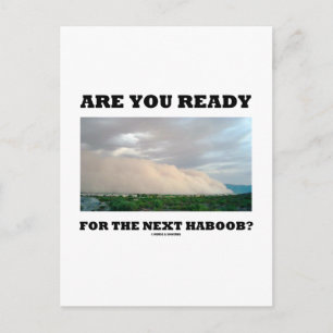 Carte Postale Es-Tu Prêt Pour Le Prochain Haboob ? (Tempête de p