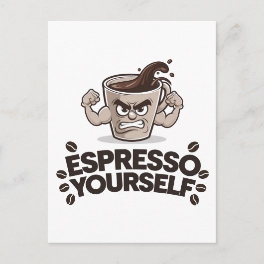 Carte Postale Espresso Yourself - Amusant café design (Devant)
