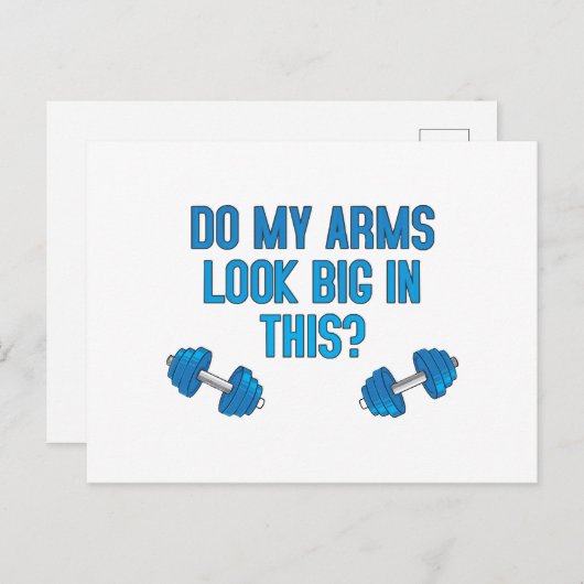 Carte Postale Est-Ce Que Mes Bras Ont L'Air Gros ? (Devant / Derrière)