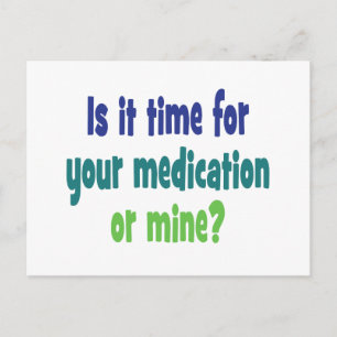 Carte Postale Est-il temps de prendre votre médicament ou le mie