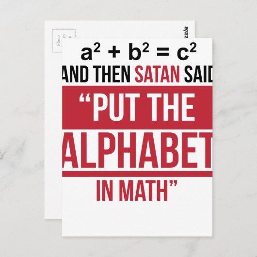 Carte Postale Et Puis Satan A Dit "Mets L'Alphabet En Maths" (Devant / Derrière)
