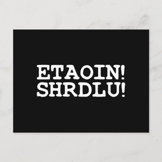 CARTE POSTALE ETAOIN ! SHRDLU ! (Devant)