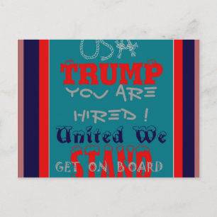 Carte Postale États-Unis Trump Vous êtes embauché ! United We St