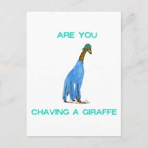 Carte Postale Etes-vous en train de préparer une girafe.png
