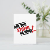 Carte Postale Êtes-vous stupide ou quel logo pour revente (Debout devant)