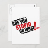 Carte Postale Êtes-vous stupide ou quel logo pour revente (Devant / Derrière)