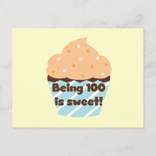 Carte Postale Etre 100 est Sweet Birthday T-shirts et cadeaux