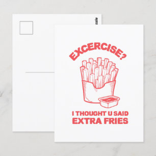 Carte Postale Exercice Je pensais que tu avais dit des frites su
