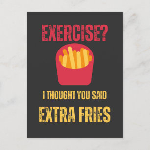 Carte Postale Exercice je pensais que vous avez dit Extra frites