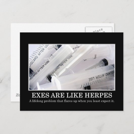Carte Postale Exes est une maladie que vous ne pouvez pas guérir (Devant / Derrière)
