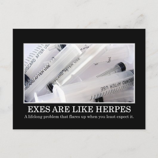 Carte Postale Exes est une maladie que vous ne pouvez pas guérir (Devant)