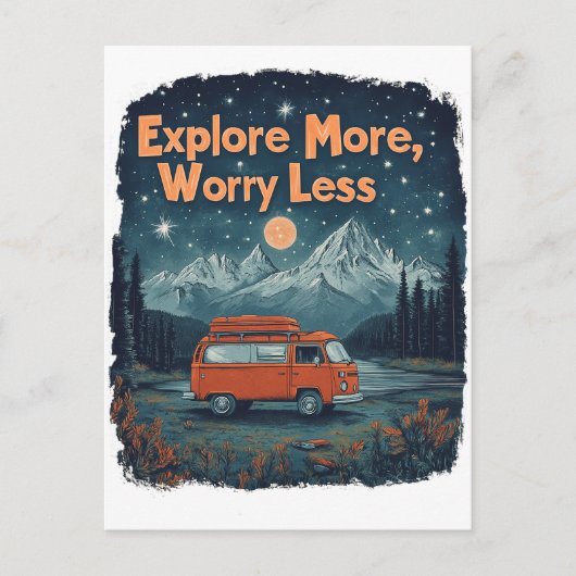 Carte Postale Explorez plus, inquiétez moins (Devant)