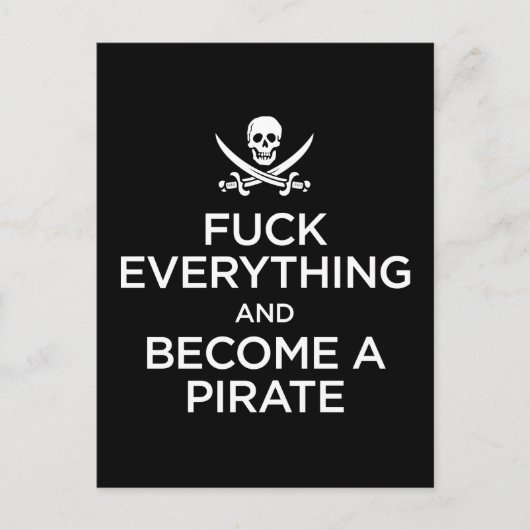 Carte Postale f*** tout et devenir pirate (Devant)