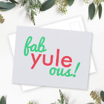 Carte Postale Fab Yule Ous | Fabuleux Noël élégant Fun Fab<br><div class="desc">Drôle,  élégant "Fab yule ous!" fabuleuse citation carte postale dans la typographie moderne en rouge et vert festif sur un arrière - plan gris pâle dans un style moderne minimaliste!</div>