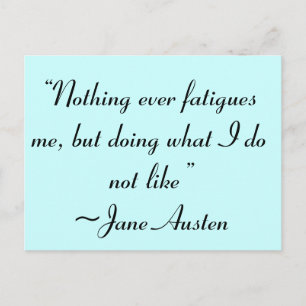 Carte Postale Faire Ce Que Je N'Aime Pas Citation De Jane Austen