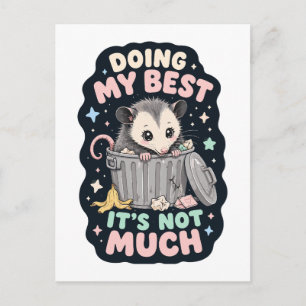 Carte Postale Faire de mon mieux humour opossum