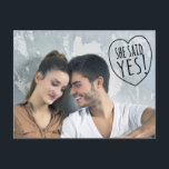 Carte Postale Faire-part Amour simple Elle a dit Oui Enregistrer la date Ca<br><div class="desc">Un style décontracté avec une représentation graphique dessinée à la main d'un coeur qui proclame : "Elle a dit oui !" sur le devant. Toutes les informations importantes sur votre grand jour sont au dos. Une façon amusante de laisser tout le monde sur les grandes nouvelles!</div>