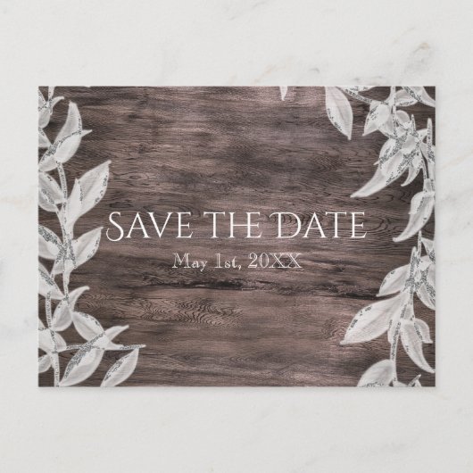 Carte Postale Faire-part Blanc & Feuilles d'Argent & Bois Rustique Save the (Devant)