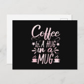Carte Postale Faire-part Coffee Is A Hug In A Mug (3) (Devant / Derrière)