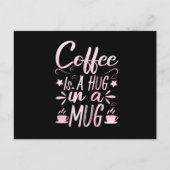 Carte Postale Faire-part Coffee Is A Hug In A Mug (3) (Devant)