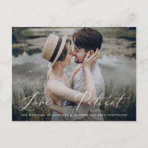 Carte Postale Faire-part Delicate Script Love is Patient Change the Date