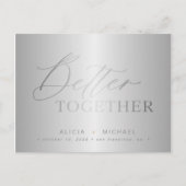 Carte Postale Faire-part Écriture argentée mieux ensemble mariage enregistr (Devant)