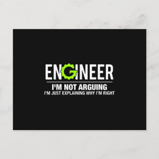 Carte Postale Faire-part Engineer I'm Not Arguing Funny Engineering
