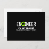 Carte Postale Faire-part Engineer I'm Not Arguing Funny Engineering (Devant / Derrière)