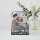 Carte Postale Faire-part ensemble mieux ! calligraphie moderne photo de cou (Debout devant)