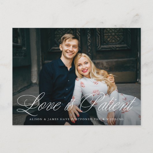 Carte Postale Faire-part Fancy Script Love is Patient Mariage Postponement (Devant)