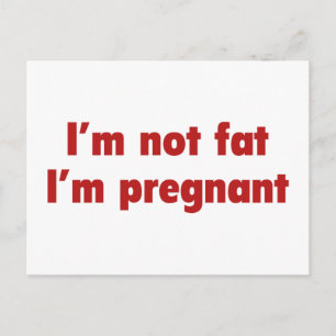 Carte Postale Faire-part Je ne suis pas gros. Je suis Enceinte.