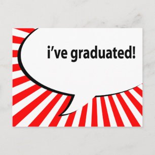 Carte Postale Faire-part je suis diplômé ! bulle de la parole