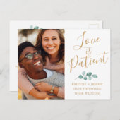 Carte Postale Faire-part L'amour est patient Gold Script Photo Enregistrer (Devant / Derrière)