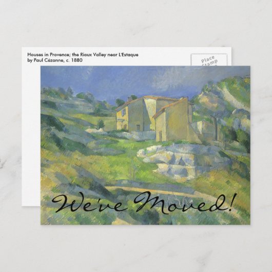 Carte Postale Faire-part Maisons en Provence de Cézanne, Changement d'adres (Devant / Derrière)