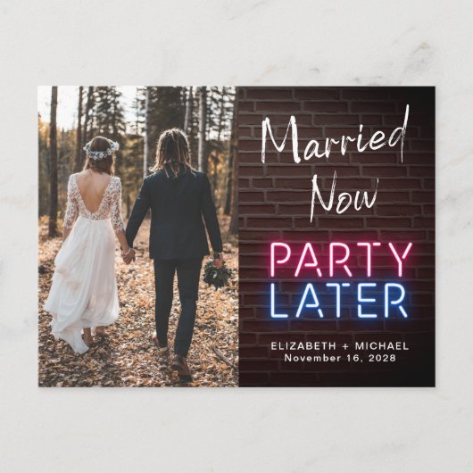Carte Postale Faire-part Mariés Maintenant, Fête Plus Tard Enseigne au Néon (Devant)