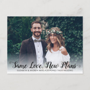 Carte Postale Faire-part Même amour nouvelle date reportée photo de script
