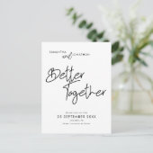 Carte Postale Faire-part Mieux Ensemble Script Moderne Enregistrer La Date (Debout devant)
