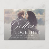 Carte Postale Faire-part Mieux ensemble script photo mariage enregistrer la (Devant)
