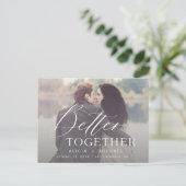 Carte Postale Faire-part Mieux ensemble script photo mariage enregistrer la (Debout devant)