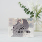 Carte Postale Faire-part Mieux ensemble script photo mariage enregistrer la (Debout devant)