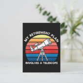 Carte Postale Faire-part Mon plan de retraite implique un télescope (Debout devant)
