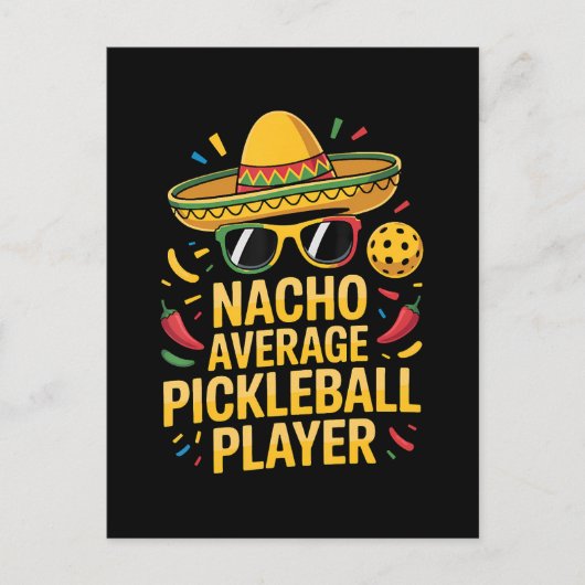 Carte Postale Faire-part Nacho Average Pickleball Player (Devant)
